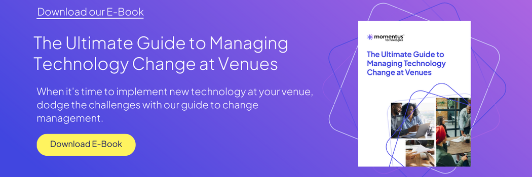 Ultimate-guide-managing-technology-change-at-venues-CTA